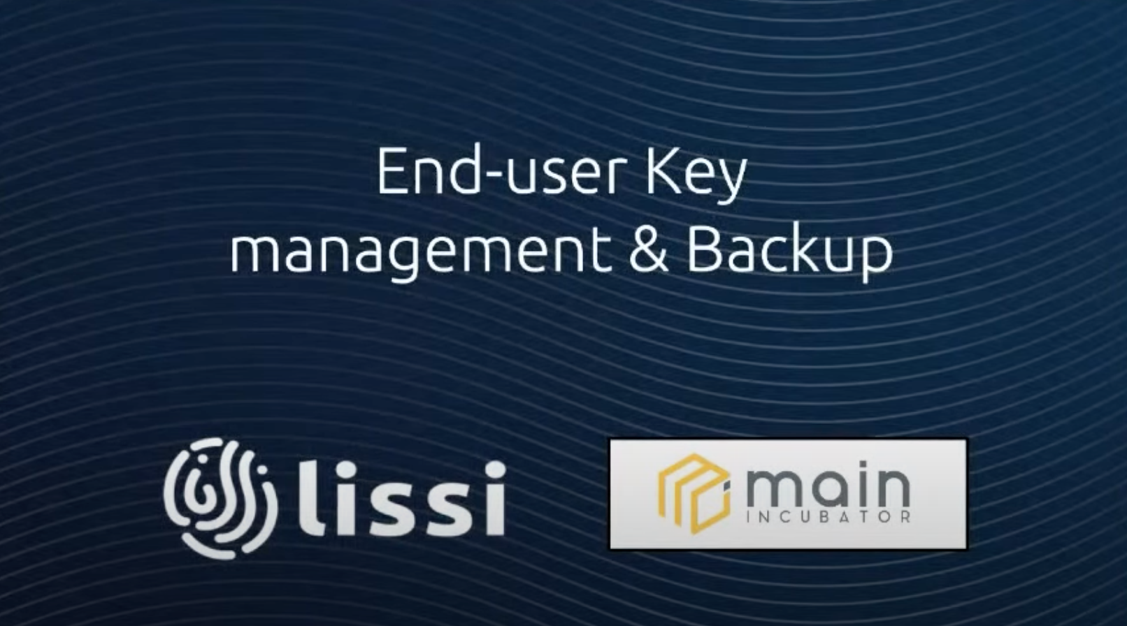 DIN Meeting with Lissi, End user key management