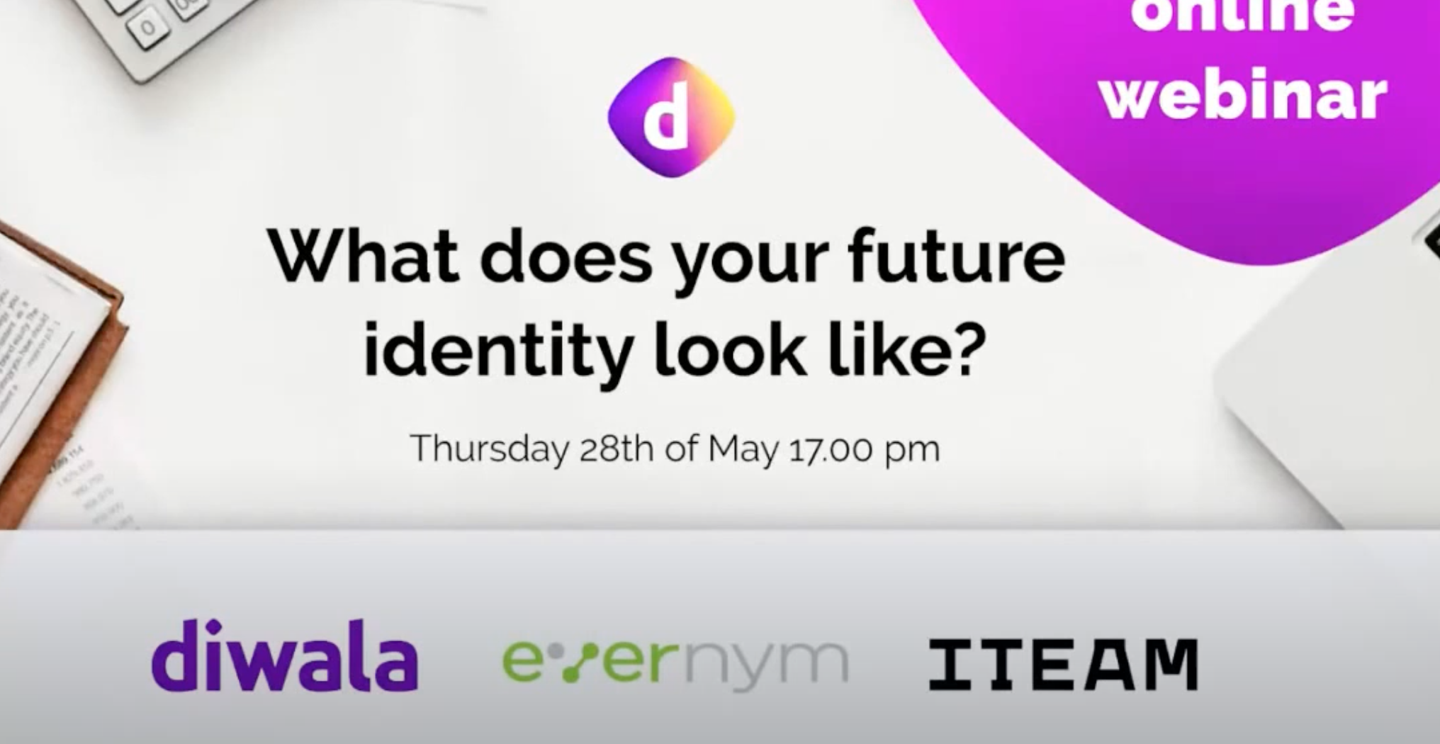 DIN at the Diwala meetup: What does your future identity look like?